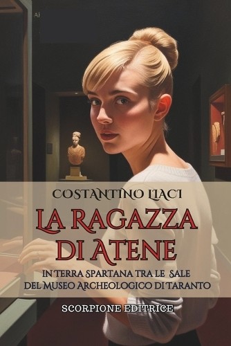 Costantino Liaci La Ragazza Di Atene (Paperback)Another great item from Rarewaves USA | Free delivery!