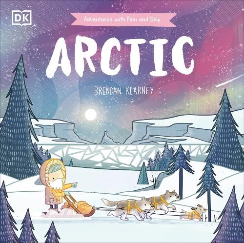 Brendan Kearney Adventures with Finn and Skip: Arctic (Hardback)Another great item from Rarewaves USA | Free delivery!