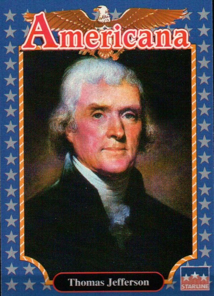 3rd President Thomas Jefferson - Historic Americana Trading Card -- NOT Postcard