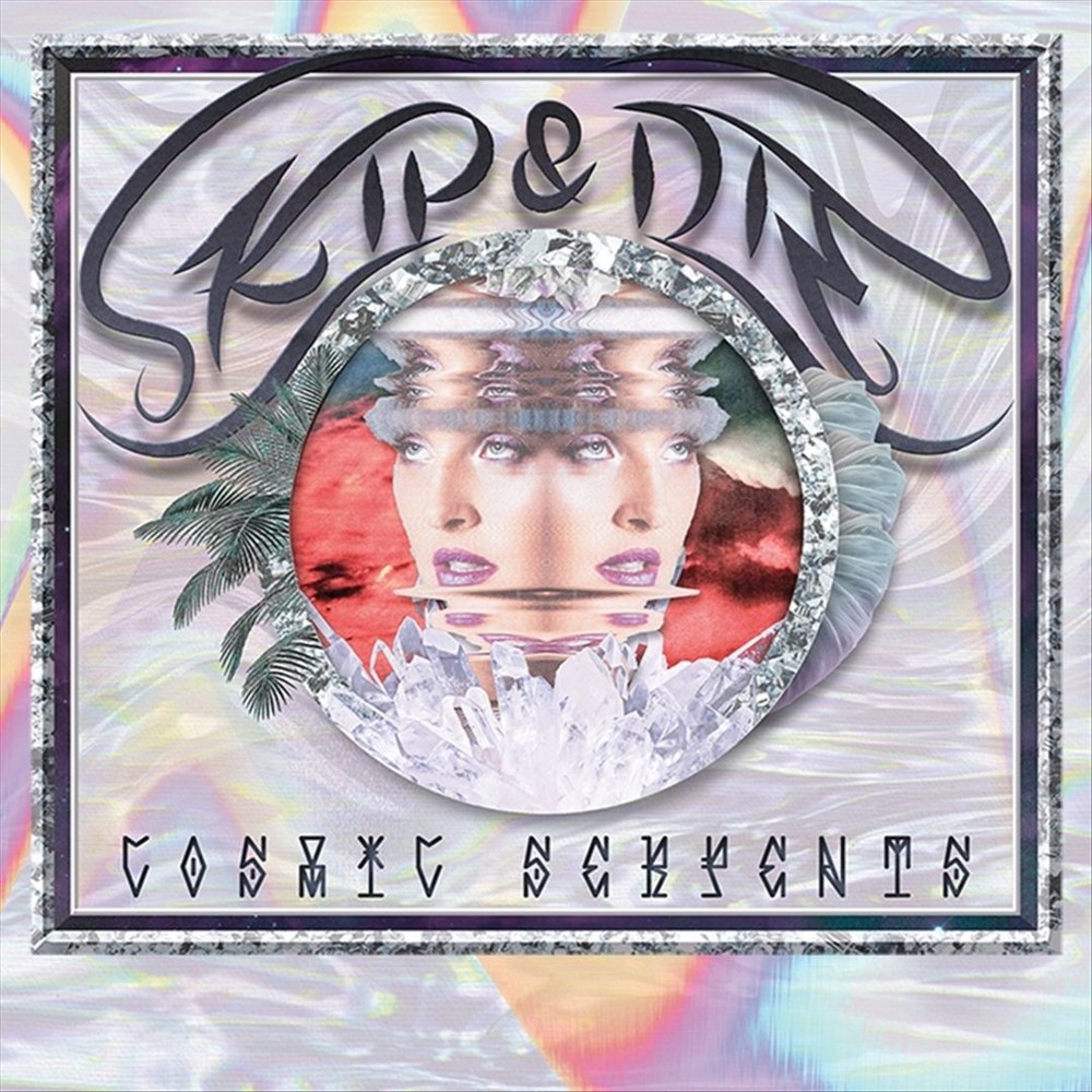 Skip & Die Cosmic Serpents New Cd