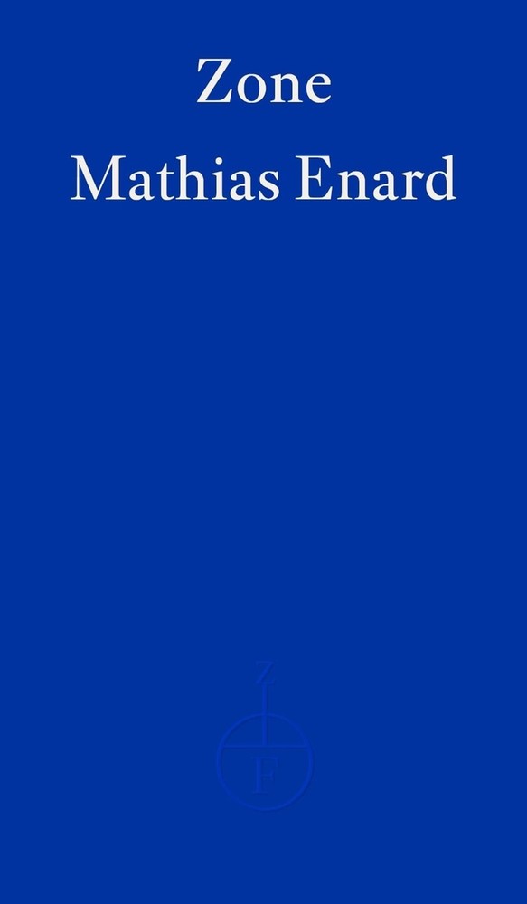 Zone by Mathias Enard (English) Paperback Book