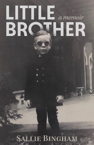 Sallie Bingham Little Brother (Paperback)Another great item from Rarewaves USA | Free delivery!