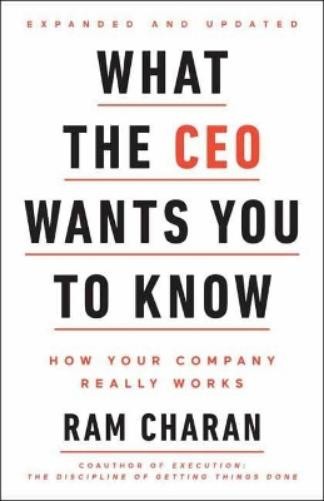 Ram Charan What the CEO Wants You To Know, Expanded and Updated (Hardback)Another great item from Rarewaves USA | Free delivery!