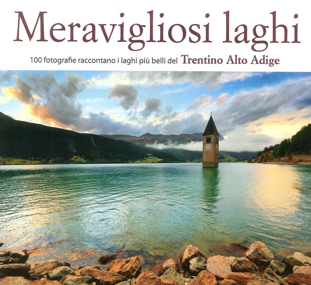 AA. VV. Meravigliosi laghi del Trentino Alto Adige (Paperback)Another great item from Rarewaves USA | Free delivery!