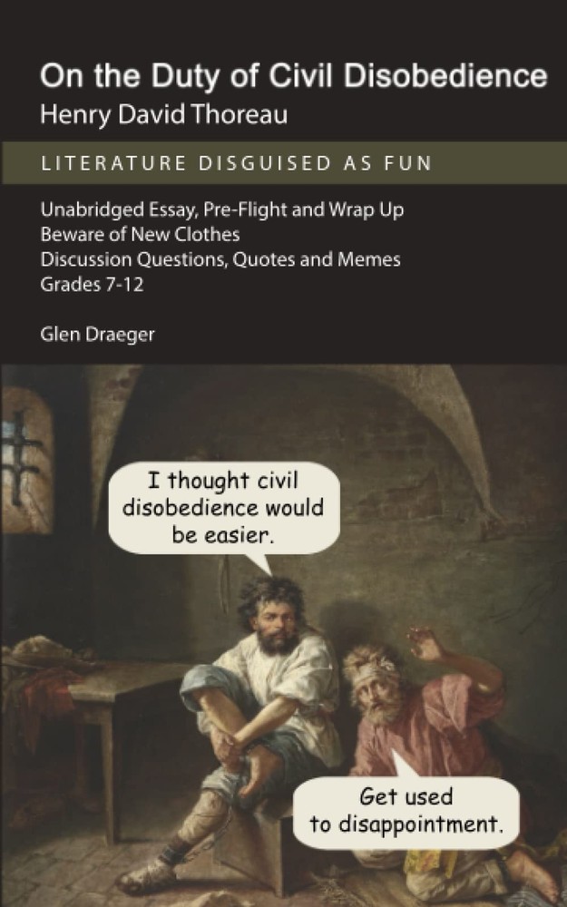 On the Duty of Civil Disobedience (annotated)
