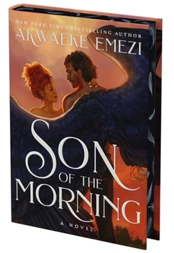 Son of the Morning (Deluxe Limited Edition) by Akwaeke Emezi: New