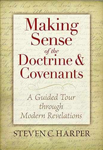 Making Sense of the Doctrine & - Paperback, by Steven C. Harper - Very Good