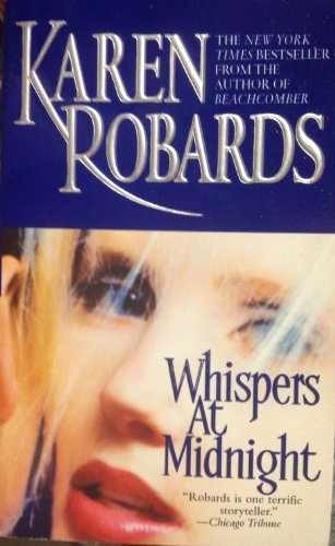 Whispers at Midnight - Paperback, by Robards Karen - Acceptable