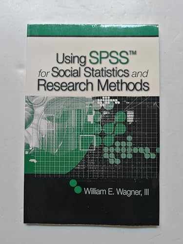 Using SPSS for Social - Paperback, by Wagner-Huang William E. - Very Good
