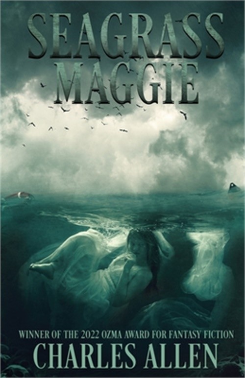 Seagrass Maggie: Book I of the Seagrass Maggie Trilogy (Paperback or Softback)