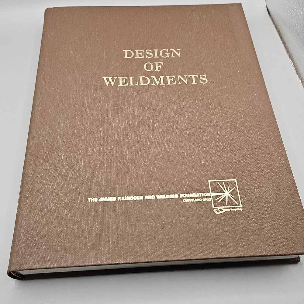 Design of Weldments (1976) Omer W Blodgett Welded Steel Design Stress Analysis