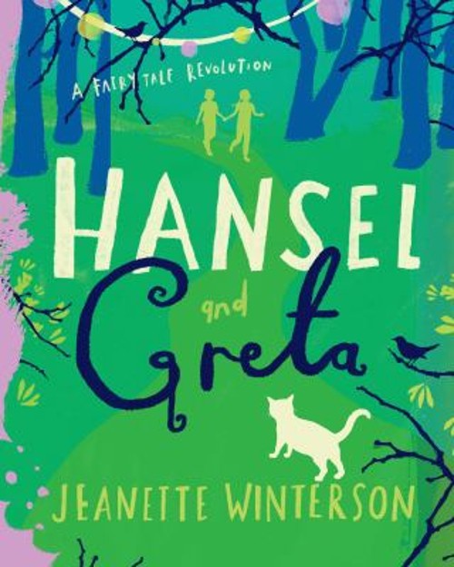 Hansel and Greta Hardcover Jeanette Winterson