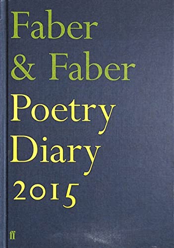 Faber & Faber Poetry Diary 2015: Green by Various Book The Fast Free ShippingFREE US DELIVERY | ISBN: 057131158X | Quality Books