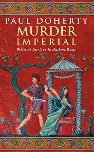 Murder Imperial (Ancient Rome Mysteries, Book 1): ... by Doherty, Paul PaperbackFREE US DELIVERY | ISBN: 074726077X | Quality Books