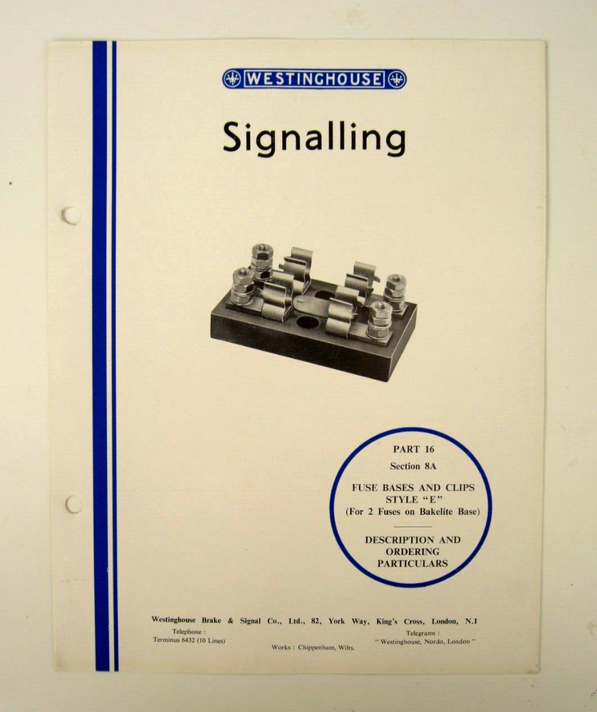 Westinghouse Signalling Parts Brochure Fuse Bases & Clips Style E 1949