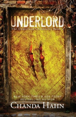 Underlord by Hahn, Chanda, Brand New, Free shipping in the US