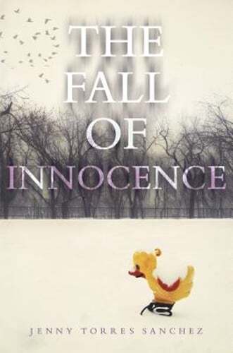 The Fall of Innocence by Jenny Torres Sanchez: Used