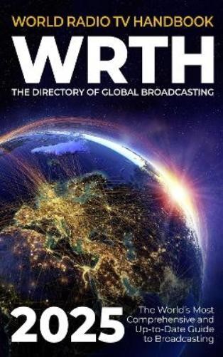 Radio Data Center GmbH World Radio TV Handbook 2025 (Paperback)Another great item from Rarewaves USA | Free delivery!