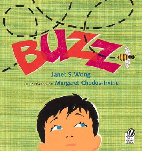 Buzz - Paperback By Wong, Janet S. - GOOD