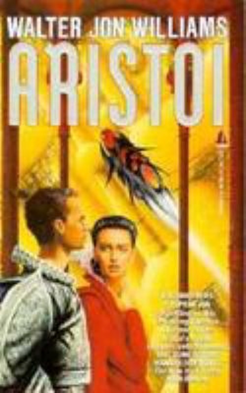 Aristoi Mass Market Paperbound Walter J. WilliamsFree US Delivery | ISBN:0812514092