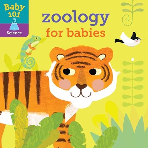 Baby 101: Zoology for Babies by Litton