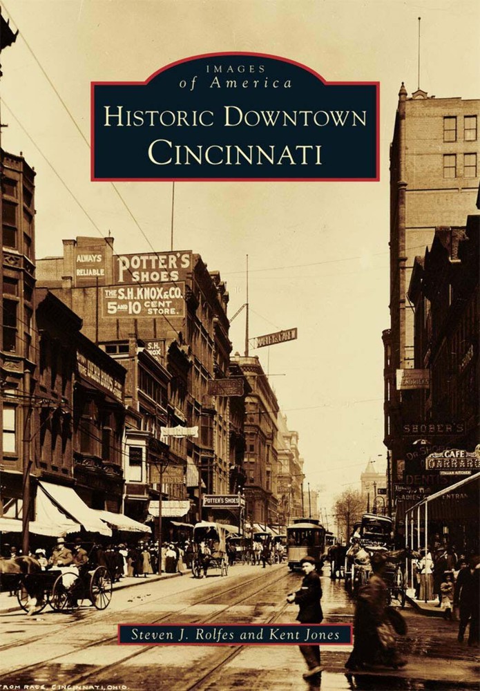 NEW Arcadia Publishing Historic Downtown Cincinnati, OH 9780738582917 Images of