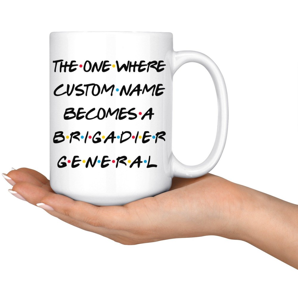 Taza Personalizada General Brigadier General Brigadier Presente Mejor Brigadier