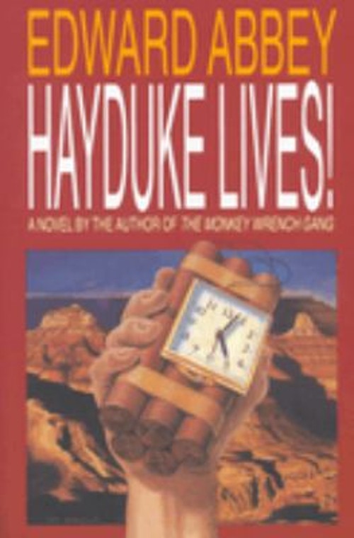 Hayduke Lives! : A Novel Paperback Edward AbbeyFree US Delivery | ISBN:0316004138