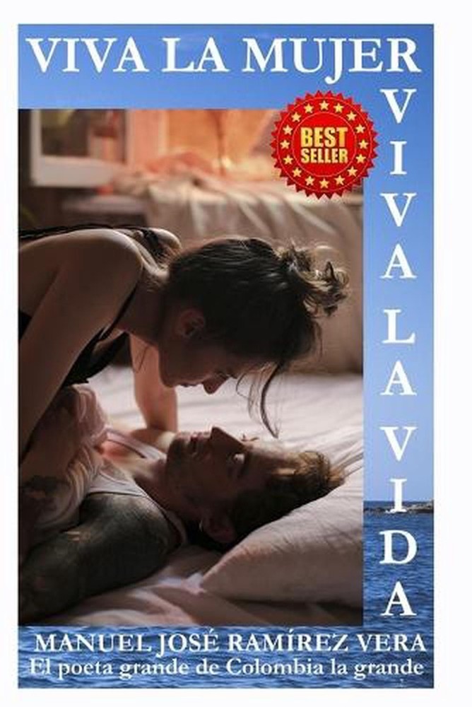 Viva La Mujer Viva La Vida by Manuel Jos? Ram?rez Vera (Spanish) Paperback Book