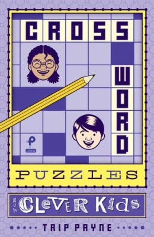 Crossword Puzzles for Clever Kids Paperback Trip PayneFree US Delivery | ISBN:1454924829