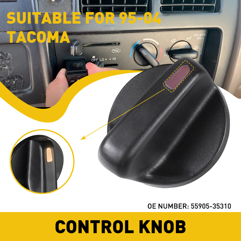 Switch Control A/C Knob Replacement for 95-97 Toyota and 98-04 Tacoma Models 55905-35310