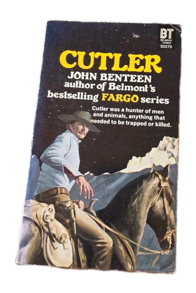 1972 PaperbackCUTLER  JOHN BENTEEN (Fargo)