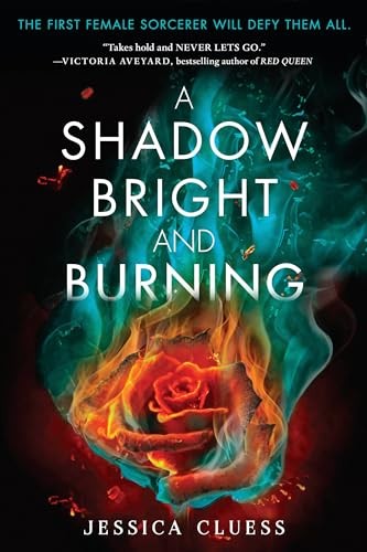 A Shadow Bright and Burning (Kingdo..., Cluess, Jessica