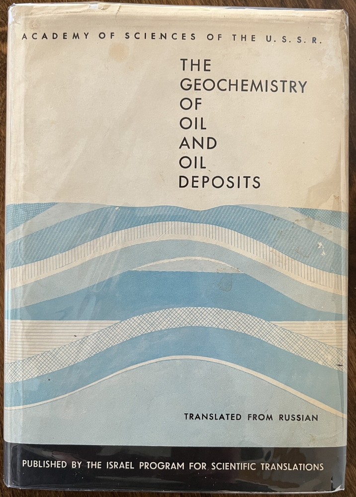 USSR Academy of Sciences, Geochemistry of Oil, in English, 1964 HB, Rare, VG-image