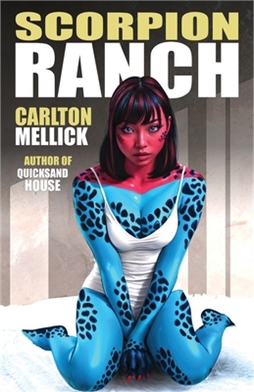 Scorpion Ranch (Paperback or Softback)