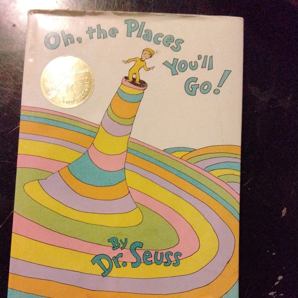 Oh, the Places You'll Go! by Seuss (1990, Hardcover)