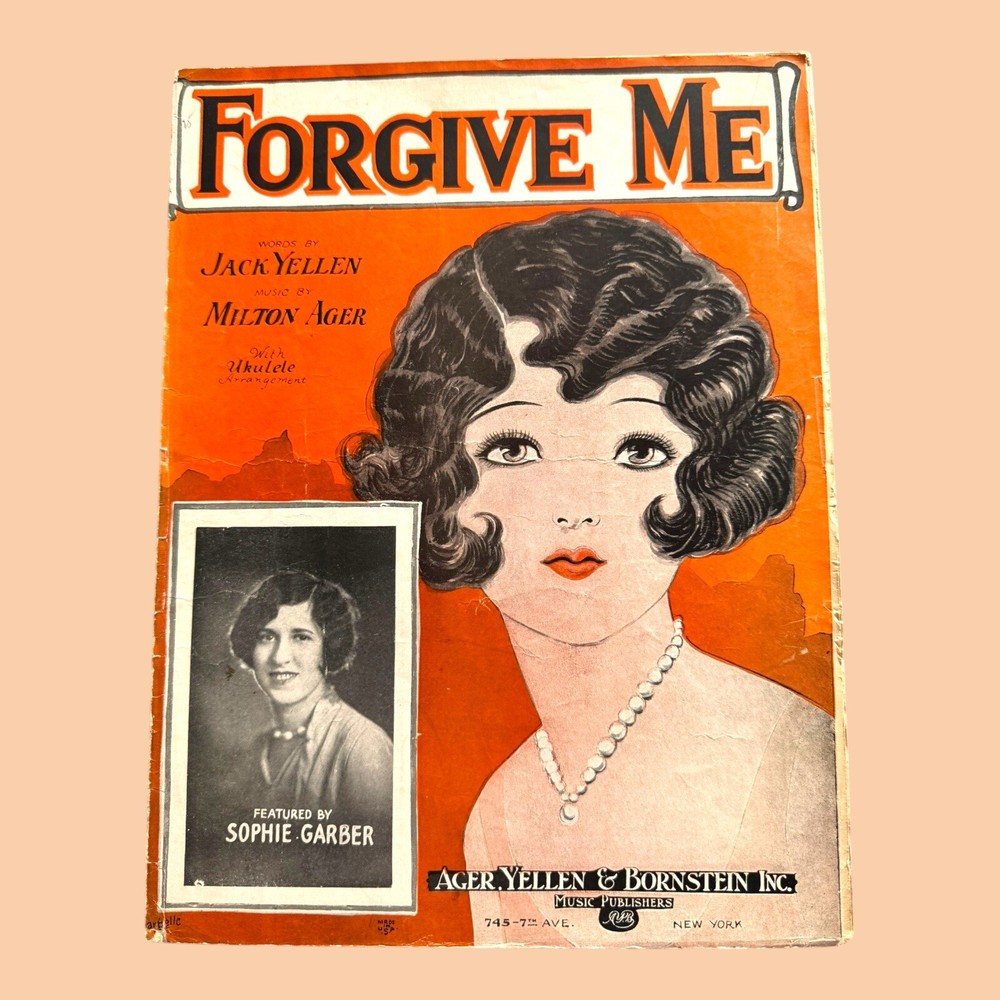 Forgive Me Sheet Music 1927 Milton Ager Jack Yellen Sophie Garber Feature Uke