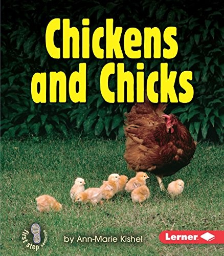 Chickens and Chicks (First Step Non..., Kishel, Ann-Mar