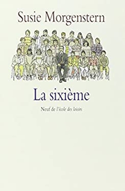 Sixieme Paperback Susie MorgensterbFree US Delivery | ISBN:2211035035