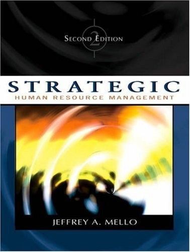 Strategic Human Resource Management (with InfoTrac) by Mello, Jeffrey A., Accept