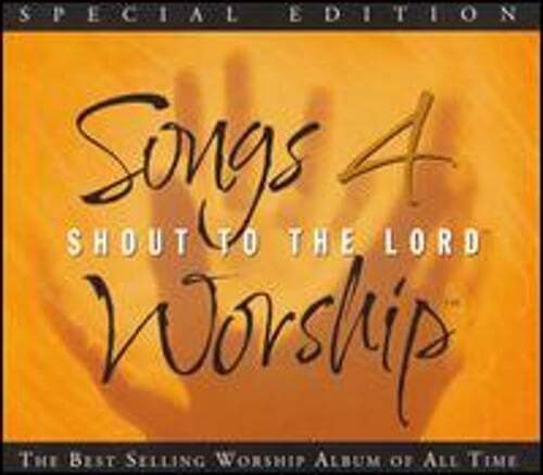 Songs for Worship: Shout to the Lord by Various Artists: Used