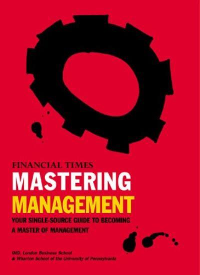 Mastering Management By LBS,Wharton,Imd