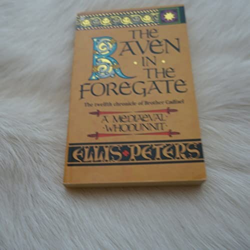 The Raven In The Foregate: 12, Peters, Ellis