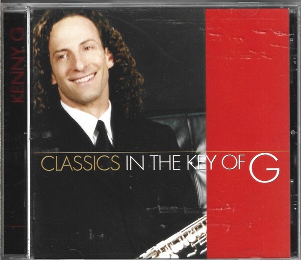 Kenny G - Classics In The Key Of G CD
