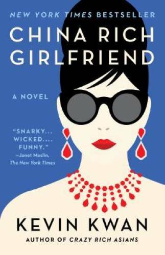 China Rich Girlfriend - Paperback By Kwan, Kevin - GOOD