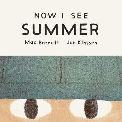 Mac Barnett Now I See Summer (Board Book) Now I SeeAnother great item from Rarewaves USA | Free delivery!