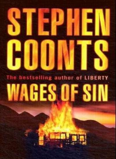 Wages of Sin By STEPHEN COONTS. 9780752859392