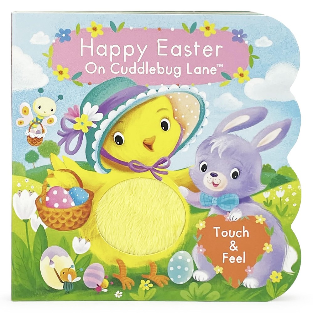 Touch and Feel: Easter on Cuddlebug Lane - Baby & Toddler Sensory Board Book