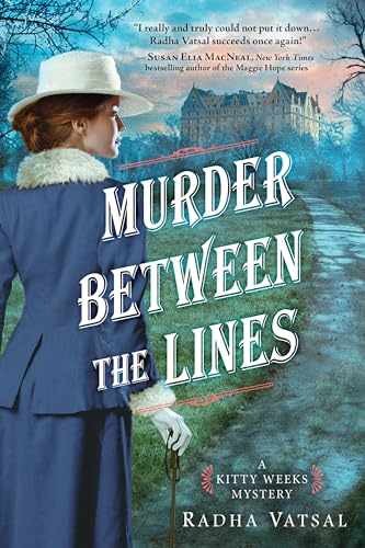 Murder between the Lines (Kitty Weeks - Paperback, by Vatsal Radha - Very Good