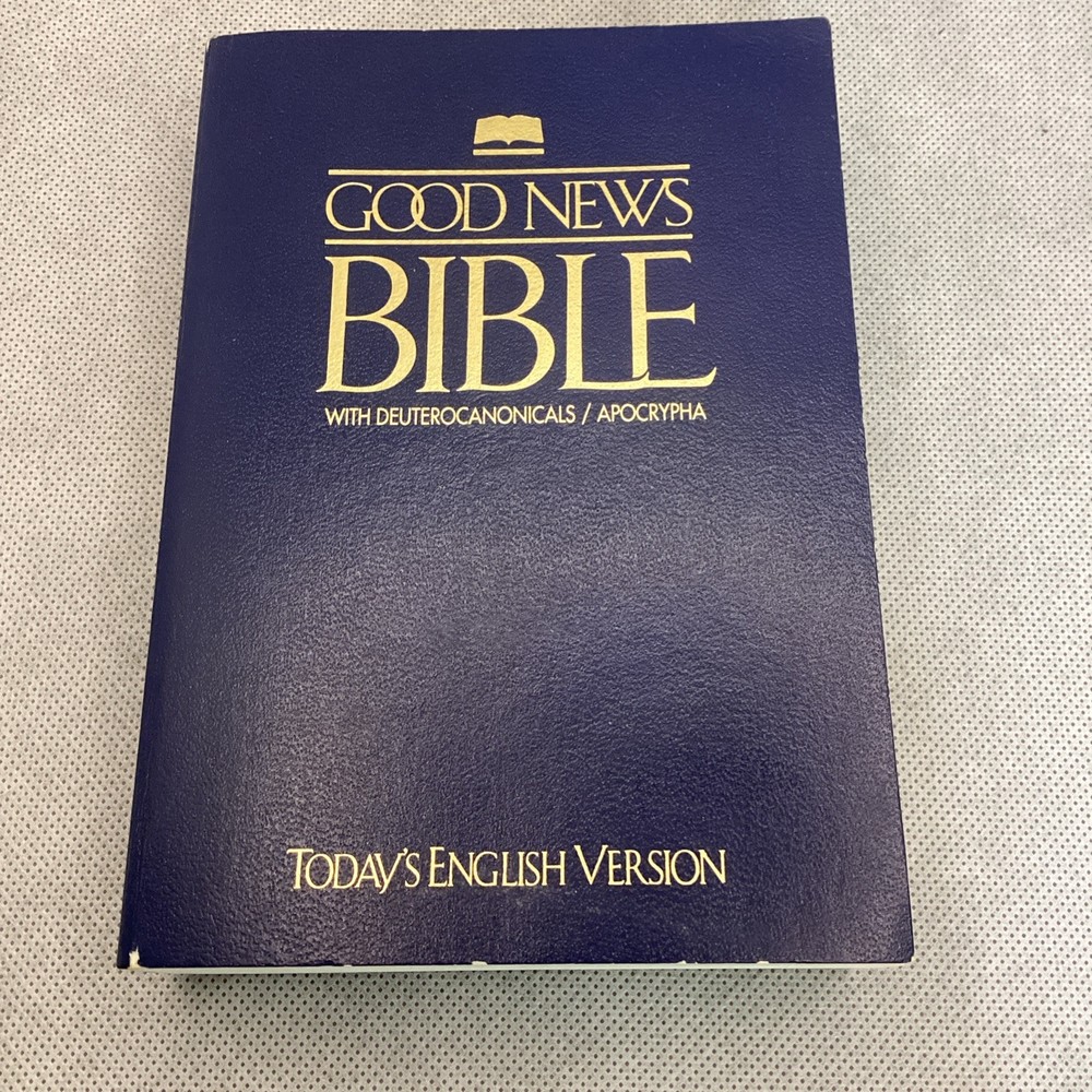 Good News Bible with Deuterocanonicals/Apocrypha-TeV by American Bible Society